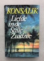 KONSALIK - Liefde in de stille Zuidzee - Hardcover Ongelezen, Ophalen of Verzenden, Zo goed als nieuw, Heinz G. Konsalik, Europa overig