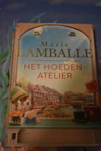 boek van Marie Lamballe/het hoedenatelier, Boeken, Romans, Ophalen of Verzenden, Zo goed als nieuw, Marie Lamballe, Nederland
