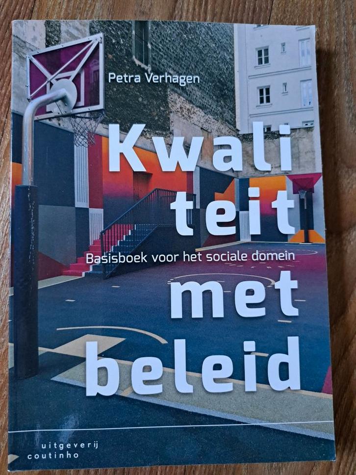 Kwaliteit met beleid - Petra Verhagen, Boeken, Studieboeken en Cursussen, Zo goed als nieuw, HBO, Alpha, Ophalen of Verzenden