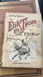 Dik Trom 1e druk, Ophalen of Verzenden, Gelezen, Algemeen