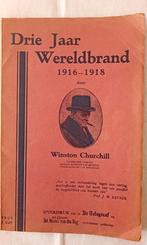 Winston Churchill/ Drie jaar wereldbrand 1916-1918, Ophalen of Verzenden, Gelezen