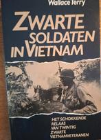 Zwarte Soldaten in Vietnam - Wallace Terry, Ophalen of Verzenden