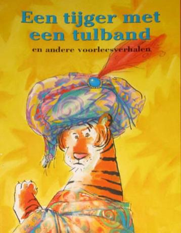 Een Tijger met een Tulband en andere Voorleesverhalen beschikbaar voor biedingen