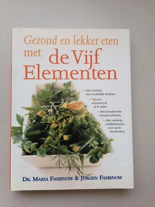 Gezond en lekker eten met de Vijf Elementen, Boeken, Kookboeken, Gelezen, Hoofdgerechten, Overige typen, Europa, Gezond koken