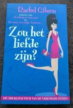 Rachel gibson - zou het liefde zijn?, Ophalen of Verzenden, Zo goed als nieuw