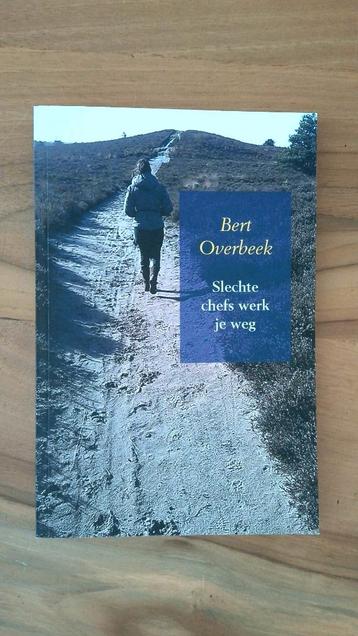 Slechte chefs werk je weg – Bert Overbeek beschikbaar voor biedingen