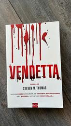 Steven M. Thomas - Vendetta, Ophalen of Verzenden, Zo goed als nieuw, Nederland, Steven M. Thomas