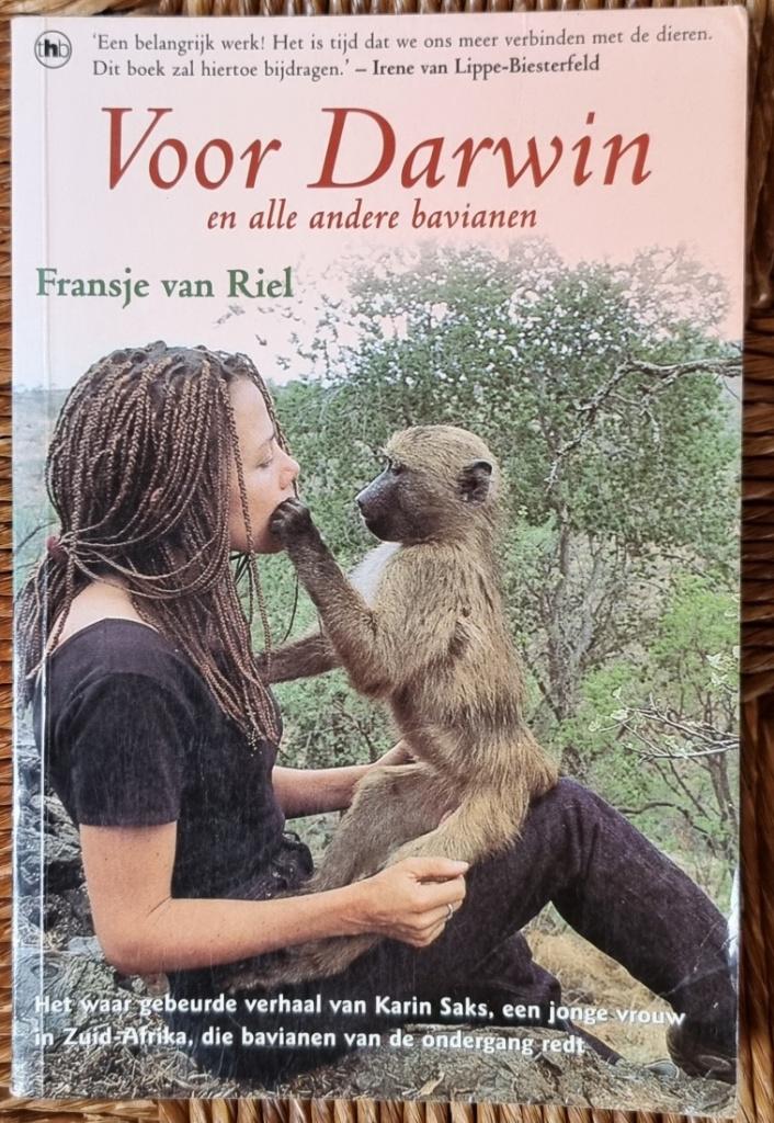 Voor Darwin en alle andere bavianen - Fransje van Riel -IGST, Boeken, Ophalen of Verzenden, Gelezen, Overige diersoorten, Fransje van Riel