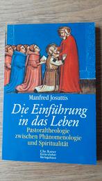 Die Einfūrung  in das Leben door  Manfred Josuttis, Ophalen of Verzenden, Zo goed als nieuw