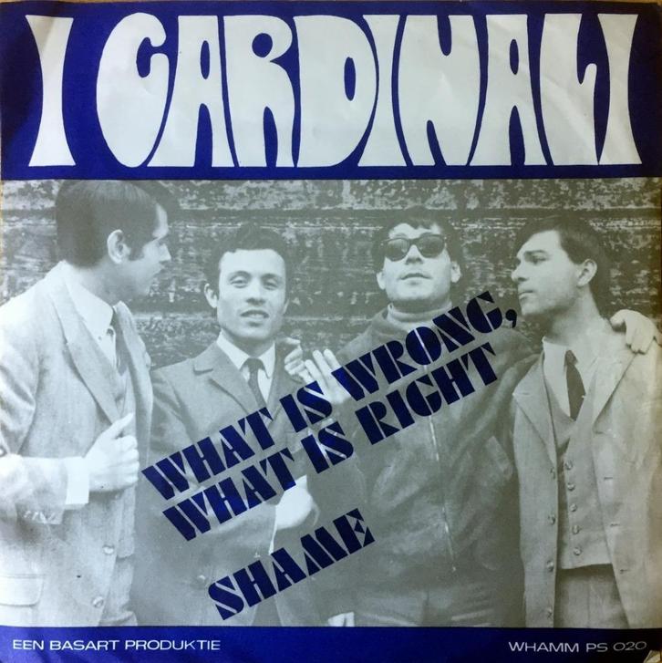 1967 I Cardinali                 What Is Wrong What Is Right, Cd's en Dvd's, Vinyl Singles, Zo goed als nieuw, Single, Pop, 7 inch
