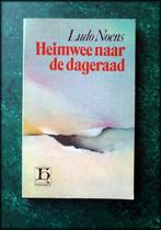 HEIMWEE NAAR DAGERAAD - Ludo Noens - Annotatie: Magisch-real, Boeken, Verzenden, Zo goed als nieuw, Spiritualiteit algemeen, Achtergrond en Informatie