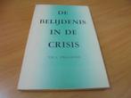 De belijdenis in de crisis - L Praamsma, Ophalen of Verzenden, Gelezen