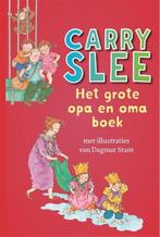 Carry Slee- Het Grote Opa en Oma Boek- HC, Verzenden, Zo goed als nieuw