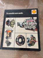 "Zo werkt een auto" - Shell handleiding, Boeken, Ophalen of Verzenden, Gelezen, Algemeen