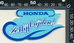 Sticker: Honda - Je blijft rijden (2), Ophalen of Verzenden, Zo goed als nieuw, Auto of Motor
