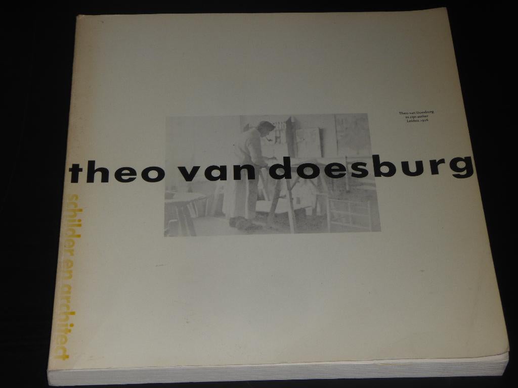theo van doesburg -schilder en architect, Boeken, Gelezen, Verzenden, Schilder- en Tekenkunst, Evert van Straaten