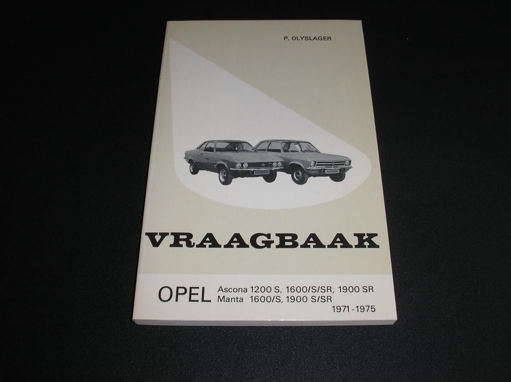 Vraagbaak Olyslager, Opel Ascona A en Manta A, 1971 - 1975, Ophalen of Verzenden