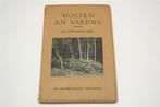 Mossen en Varens — Vintage Natuurgids 1935, Boeken, Natuur, Ophalen of Verzenden, Gelezen, Vogels