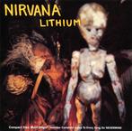 Nirvana – Lithium, Ophalen of Verzenden, Zo goed als nieuw, Rock en Metal