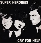 LP Super Heroines ‎– Cry For Help - Deathrock Punk 1982 orig, Ophalen of Verzenden, Gebruikt