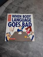 Boek when body language goes bad, Ophalen of Verzenden