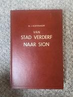 M.J. Kortenhoff - Van stad Verderf naar Sion, Boeken, Ophalen of Verzenden, Zo goed als nieuw, Christendom | Protestants