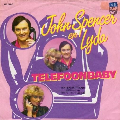 John Spencer En Lyda – Telefoonbaby (1984), Ophalen of Verzenden, Gebruikt, Overige formaten, Levenslied of Smartlap