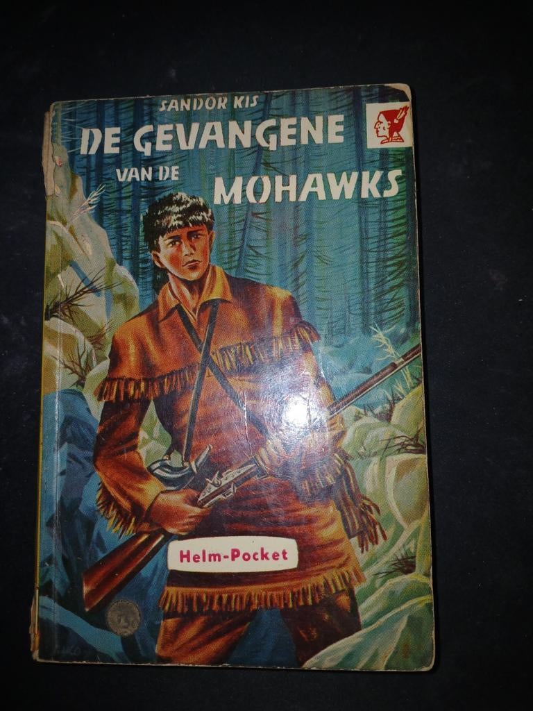 MISDRUK: De Gevangene van de Mohawks - Helm-pocket, Boeken, Ophalen of Verzenden, Gelezen, Sandor Kis, Fictie algemeen