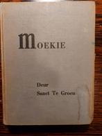 Moekie - Sanet Te Groen.1950., Ophalen of Verzenden, Sanet Te Groen