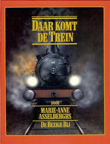 Asselberghs - Daar komt de trein, Ophalen of Verzenden, Zo goed als nieuw, Trein, Boek of Tijdschrift