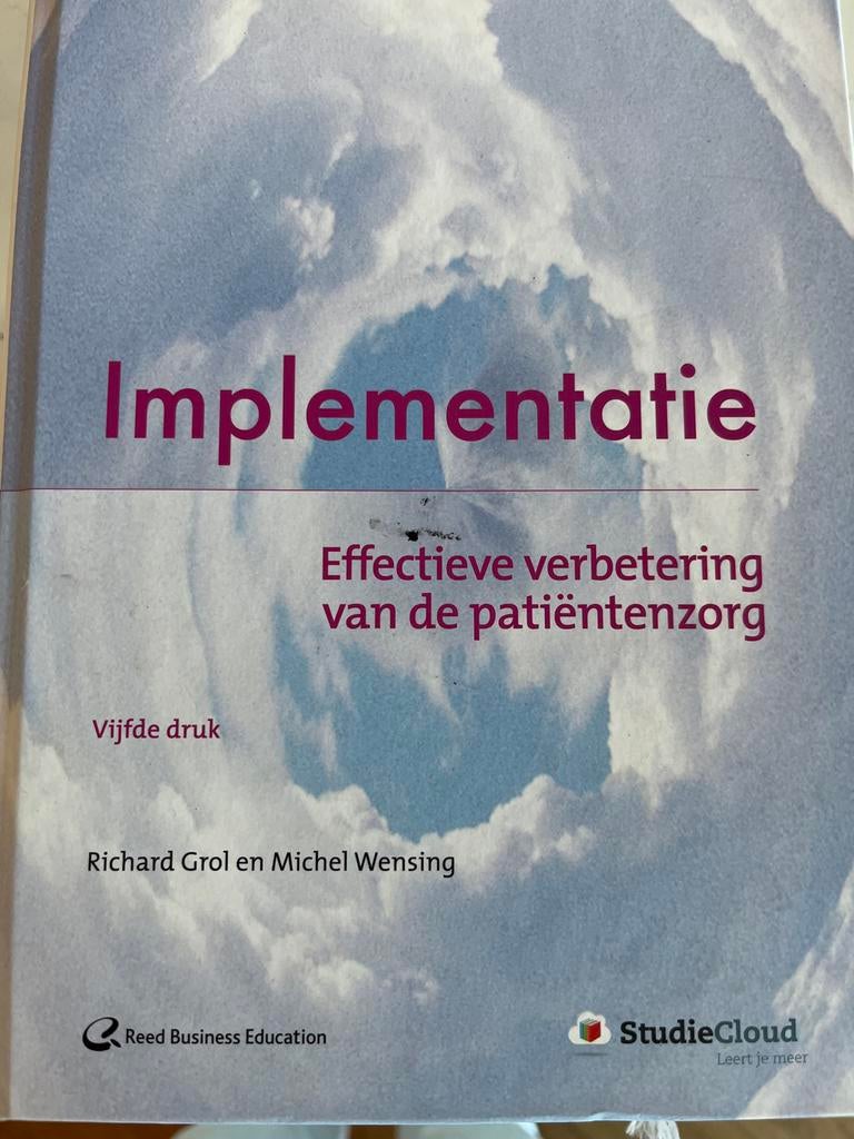 Implementatie: Effectieve verbetering van de patiëntenzorg, Ophalen of Verzenden, Gamma, Gelezen, HBO