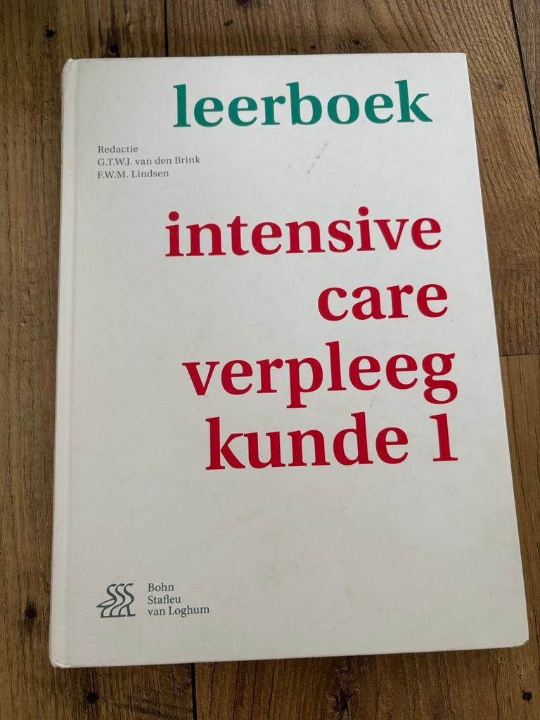 Leerboek Intensive Care Verpleegkunde 1, Boeken, Studieboeken en Cursussen, Ophalen of Verzenden, Beta, Gelezen, HBO