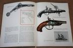 Fraai boek over Vuurwapens [handvuurwapens geweren...], Ophalen of Verzenden, Tweede Wereldoorlog, Gelezen, Overige onderwerpen