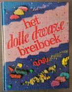Het dolle dwaze breiboek, Ophalen of Verzenden, Zo goed als nieuw, Breien en Haken