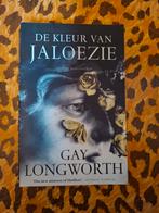 De Kleur van Jaloezie - Gay Longworth, Boeken, Ophalen of Verzenden, Gelezen, Gay Longworth, Nederland
