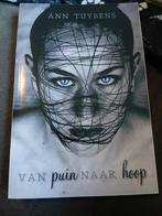 Ann Tuybens - Van puin naar hoop, Ophalen of Verzenden, Ann Tuybens, Ontwikkelingspsychologie, Zo goed als nieuw