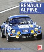 Renault Alpine - Geschichte - Technik - Mythos