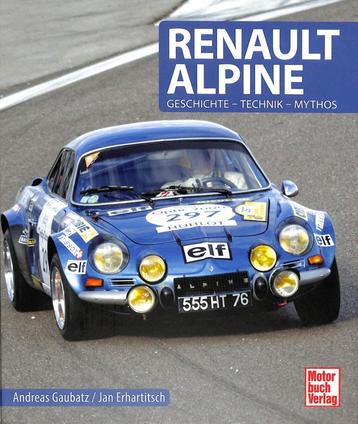 Renault Alpine - Geschichte - Technik - Mythos beschikbaar voor biedingen