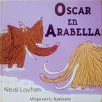 Oscar En Arabella, Boeken, Gelezen, Neal Layton., Fictie algemeen, Jongen of Meisje