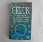 Geluk: 200 wijze uitspraken .... - ZGAN, Ophalen of Verzenden, Zo goed als nieuw, Overige typen