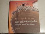 Een ark vol verhalen / Herma Vogel en Gitte Spee, Fictie algemeen, Jongen of Meisje, Ophalen of Verzenden, Zo goed als nieuw