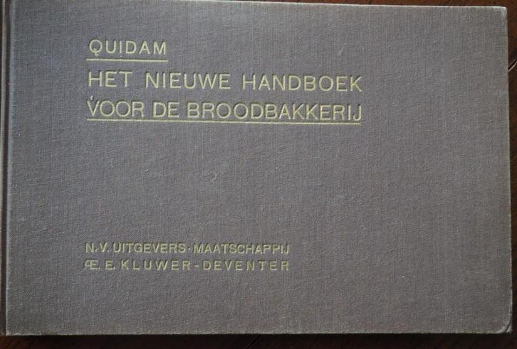Quidam Het nieuwe Handboek voor de Broodbakkerij, Boeken, Kookboeken, Zo goed als nieuw, Taart, Gebak en Desserts, Overige typen