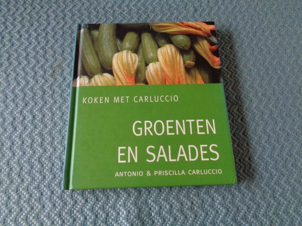 Koken met Carluccio GROENTEN en SALADES, Boeken, Kookboeken, Ophalen of Verzenden, Zo goed als nieuw, Antonio & Priscilla Carluccio