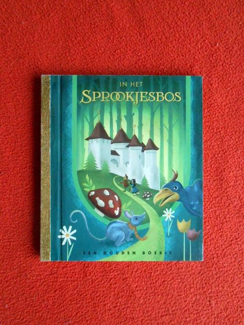 Gouden boekje: In het sprookjesbos (Efteling, 1e druk), Boeken, Kinderboeken | Jeugd | onder 10 jaar, Zo goed als nieuw, Ophalen of Verzenden
