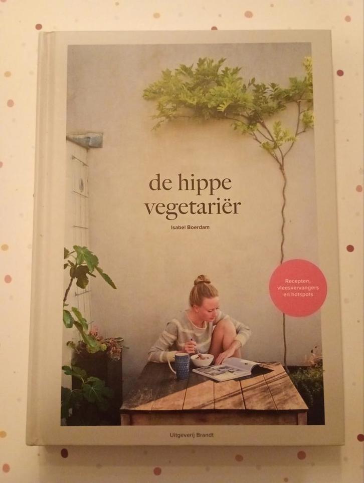 De Hippe Vegetariër - Isabel Boerdam, Boeken, Kookboeken, Zo goed als nieuw, Hoofdgerechten, Overige typen, Europa, Gezond koken