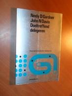 Doeltreffend delegeren. Gardner, Neely D., Boeken, Ophalen of Verzenden, Beta, Gelezen, HBO