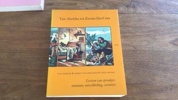 Theodore R. Dekker - Van Aladdin tot Zwaan kleef aan beschikbaar voor biedingen