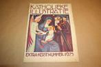 Katholieke Illustratie - Extra-Kerstnummer 1925 !!, Antiek en Kunst, Antiek | Boeken en Bijbels, Ophalen of Verzenden