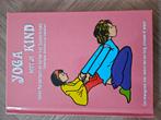 Helen Purperhart - Yoga met je kind, Boeken, Ophalen of Verzenden, Zo goed als nieuw, Helen Purperhart; Cerise van Zanten-Ernste