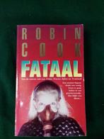 Boek, thriller, Robin Cook, Fataal, Boeken, Ophalen of Verzenden